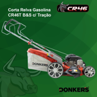 Corta Relva Gasolina Donker’s CR46T 5em1 B&S c/ Tração - Corta Relva Gasolina Donker’s CR46 B&S c/ Tração